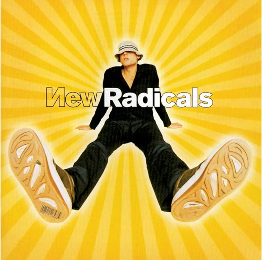 New Radicals – Maybe You’ve Been Brainwashed Too