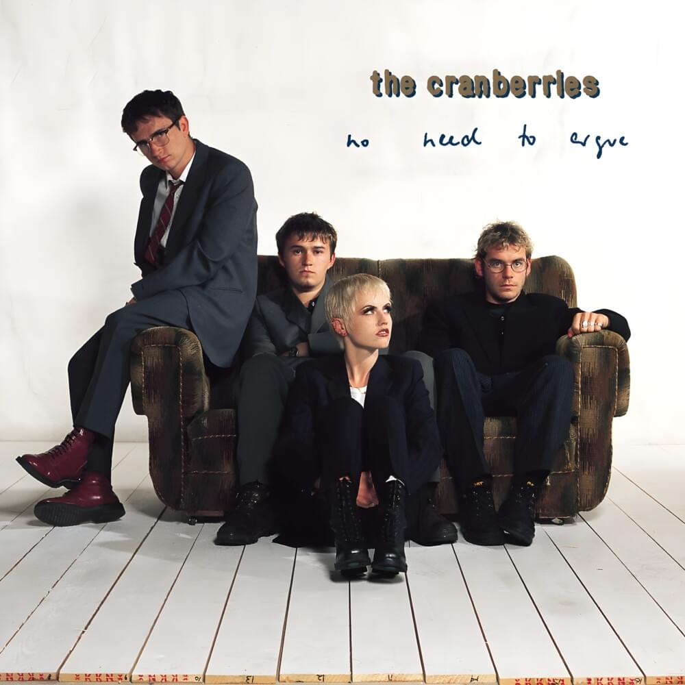 The Cranberries – No Need To Argue