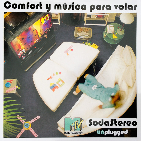 Soda Stereo – Comfort y música para volar (MTV Unplugged)