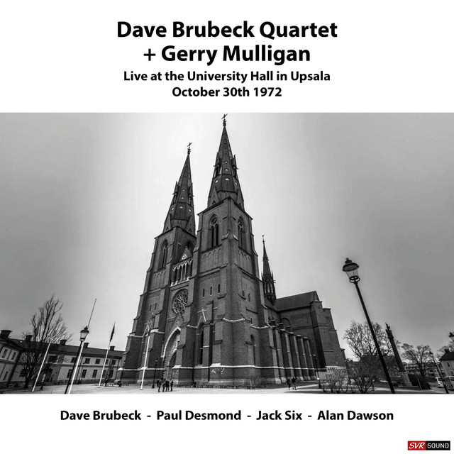 Dave Brubeck Quartet + Gerry Mulligan – Live at the University Hall in Upsala, October 30th 1972